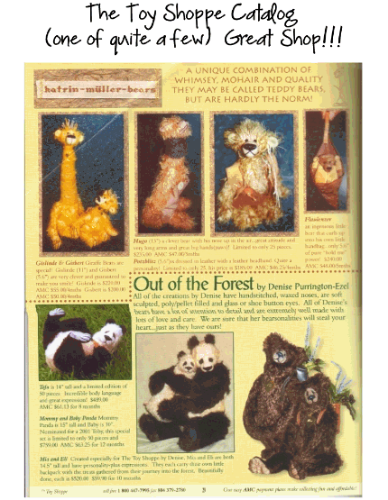 Handmade Teddy Bears by award winning custom made Mohair Teddy Bear artist, Denise Purrington The Toy Shoppe catalog